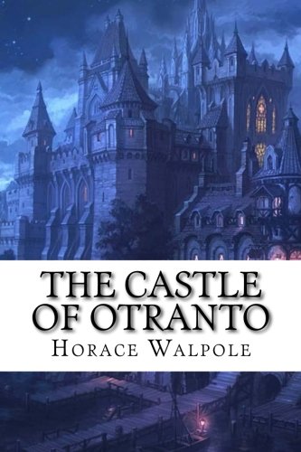 Essay on The Castle Of Otranto Good Vs Evil Essay